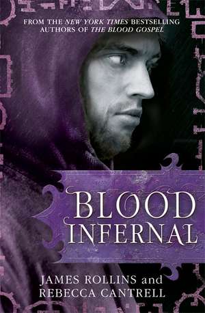 Blood Infernal de James Rollins