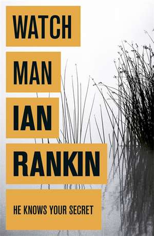 Watchman de Ian Rankin