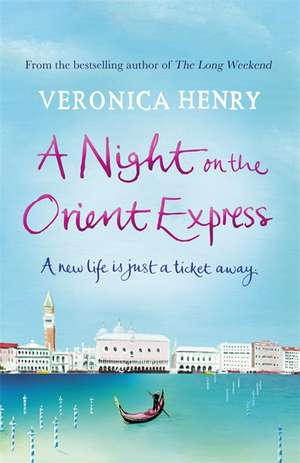 A Night on the Orient Express de Veronica Henry