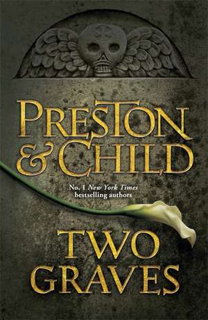 Two Graves de Douglas Preston