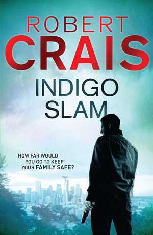 Indigo Slam de Robert Crais