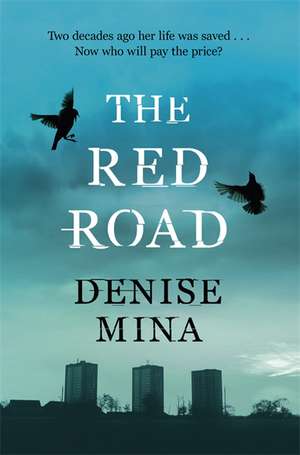 The Red Road de Denise Mina
