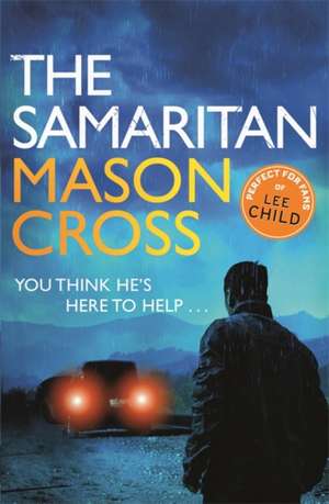 The Samaritan de Mason Cross