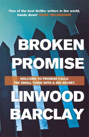 Broken Promise de Linwood Barclay