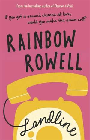 Landline de Rainbow Rowell