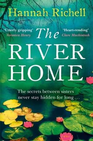 The River Home de Hannah Richell