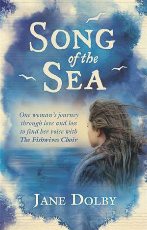 Song of the Sea de Jane Dolby