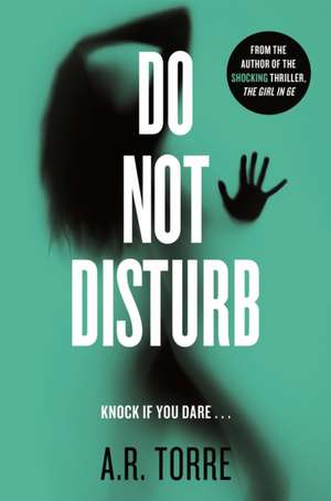 Do Not Disturb de Alessandra Torre