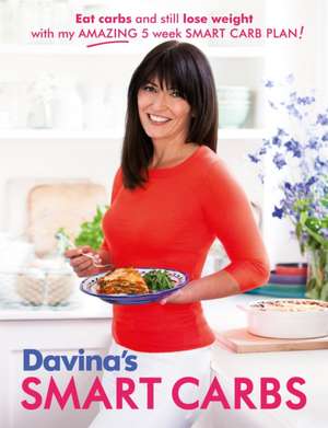 Davina's Smart Carbs de Davina Mccall