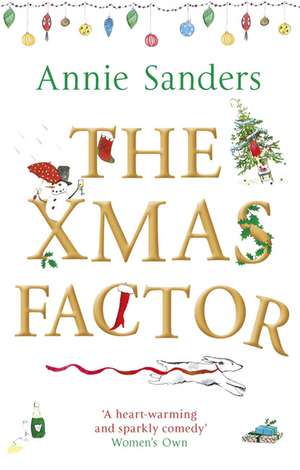 The Xmas Factor de Annie Sanders