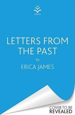 Letters From the Past de Erica James