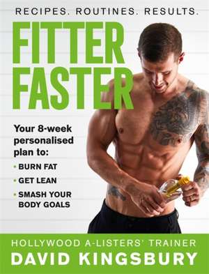 Fitter Faster de David Kingsbury