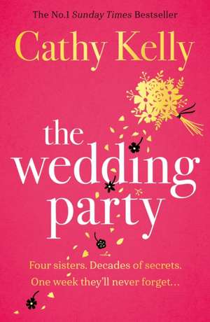 The Wedding Party de Cathy Kelly