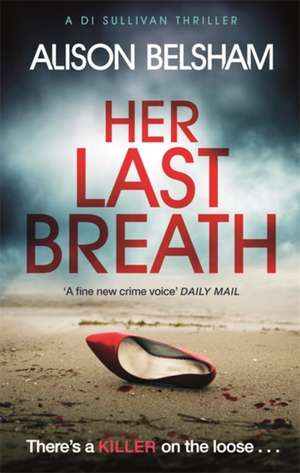 Her Last Breath de Alison Belsham