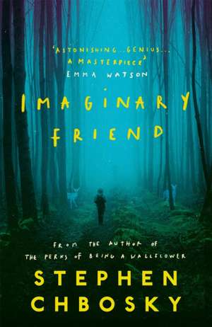 Imaginary Friend de Stephen Chbosky