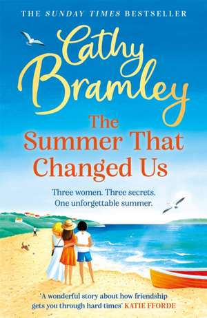 The Summer That Changed Us de Cathy Bramley