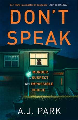 Don't Speak de A. J. Park