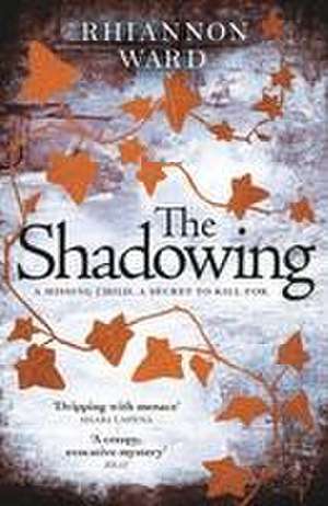 The Shadowing de Rhiannon Ward