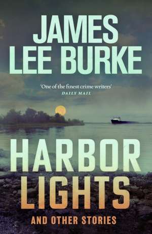 Harbor Lights de James Lee Burke