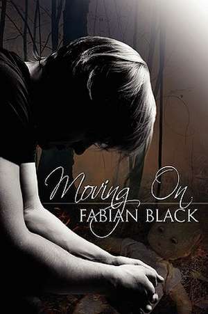 Moving on de Fabian Black