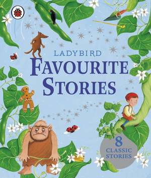 Ladybird Favourite Stories de Ladybird