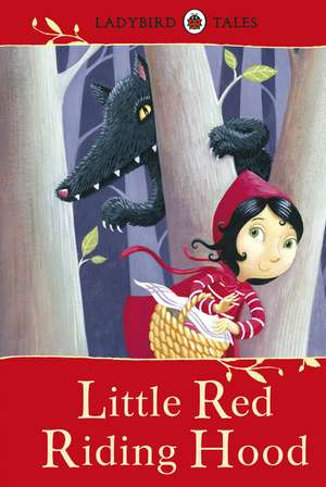 Ladybird Tales: Little Red Riding Hood: KS 1 de Vera Southgate