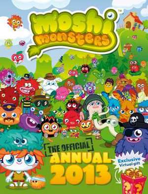 Moshi Monsters Official Annual 2013