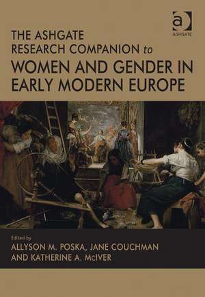 The Ashgate Research Companion to Women and Gender in Early Modern Europe de Jane Couchman