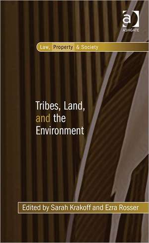 Tribes, Land, and the Environment de Sarah Krakoff