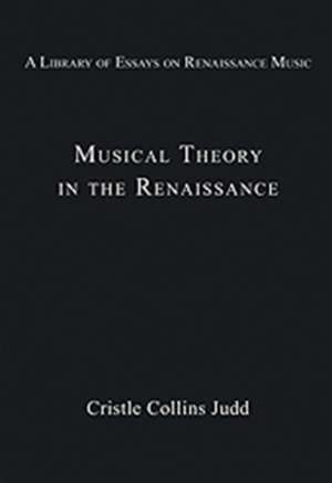 Musical Theory in the Renaissance de Cristle Collins Judd