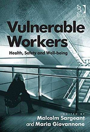 Vulnerable Workers: Health, Safety and Well-being de Maria Giovannone