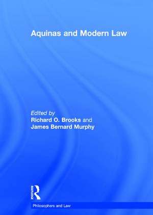 Aquinas and Modern Law de James Bernard Murphy