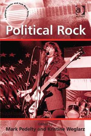 Political Rock de Kristine Weglarz