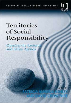 Territories of Social Responsibility: Opening the Research and Policy Agenda de Patricia Almeida Ashley