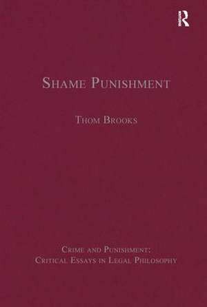 Shame Punishment de Thom Brooks