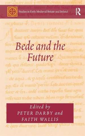 Bede and the Future de Peter Darby