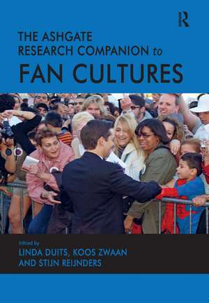 The Ashgate Research Companion to Fan Cultures de Linda Duits