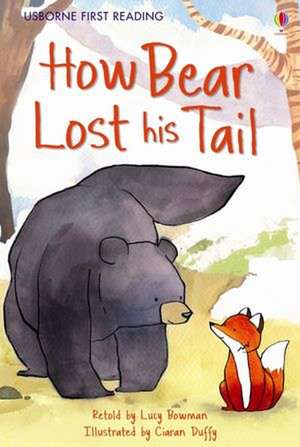 Bowman, L: How Bear Lost his Tail