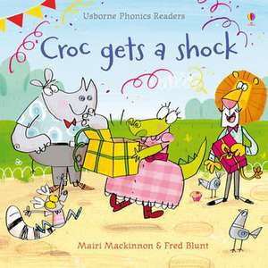 Mackinnon, M: Croc gets a Shock