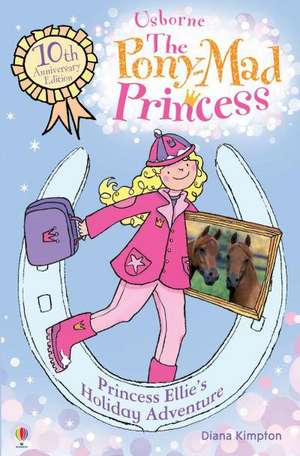 Princess Ellie's Holiday Adventure de Diana Kimpton