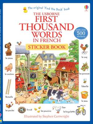 Amery, H: First Thousand Words in French Sticker Book