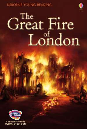 The Great Fire of London de Susanna Davidson