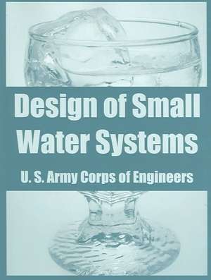 Design of Small Water Systems de US Army Corps of Engineers