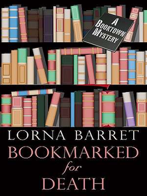 Bookmarked for Death de Lorna Barrett