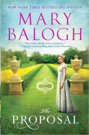 The Proposal de Mary Balogh