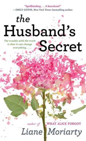 The Husbands Secret de Liane Moriarty
