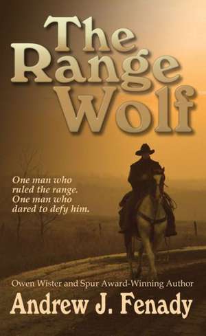 The Range Wolf de Andrew J. Fenady