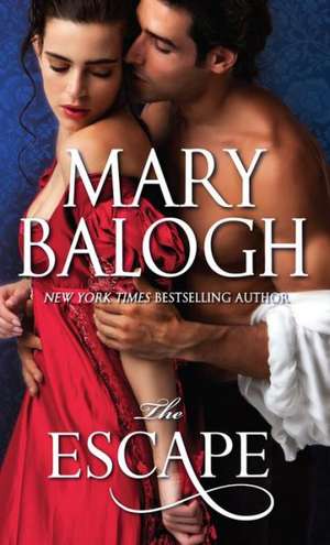 The Escape de Mary Balogh