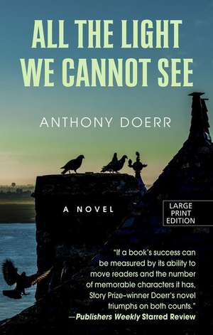  All the Light We Cannot See de Anthony Doerr