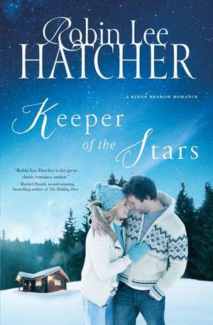 Keeper of the Stars de Robin Lee Hatcher